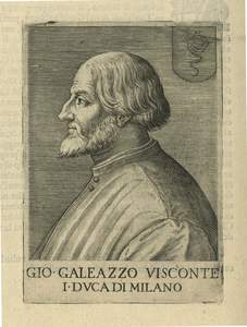 Giàn Galeazzo Visconti duca di Milano